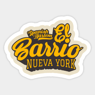 New York El Barrio  - El Barrio Spanish Harlem  - El Barrio  NYC Spanish Harlem Manhattan logo Sticker